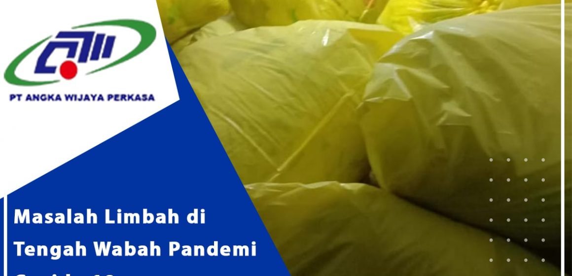 masalah limbah di tengah pandemi